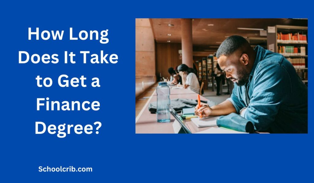 How Long Does It Take to Get a Finance Degree