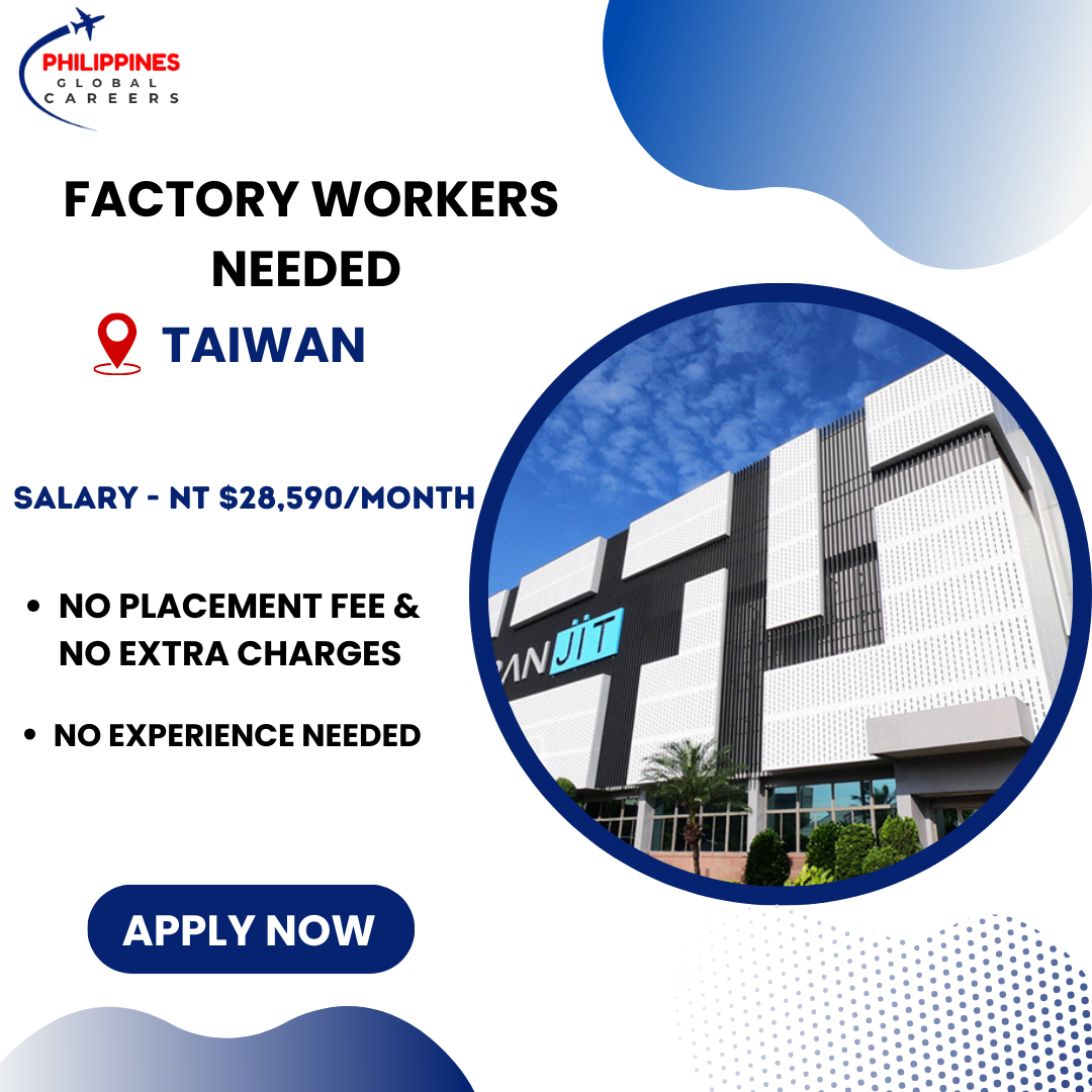 Factory Workers Needed in Taiwan with Panjit International Inc.!