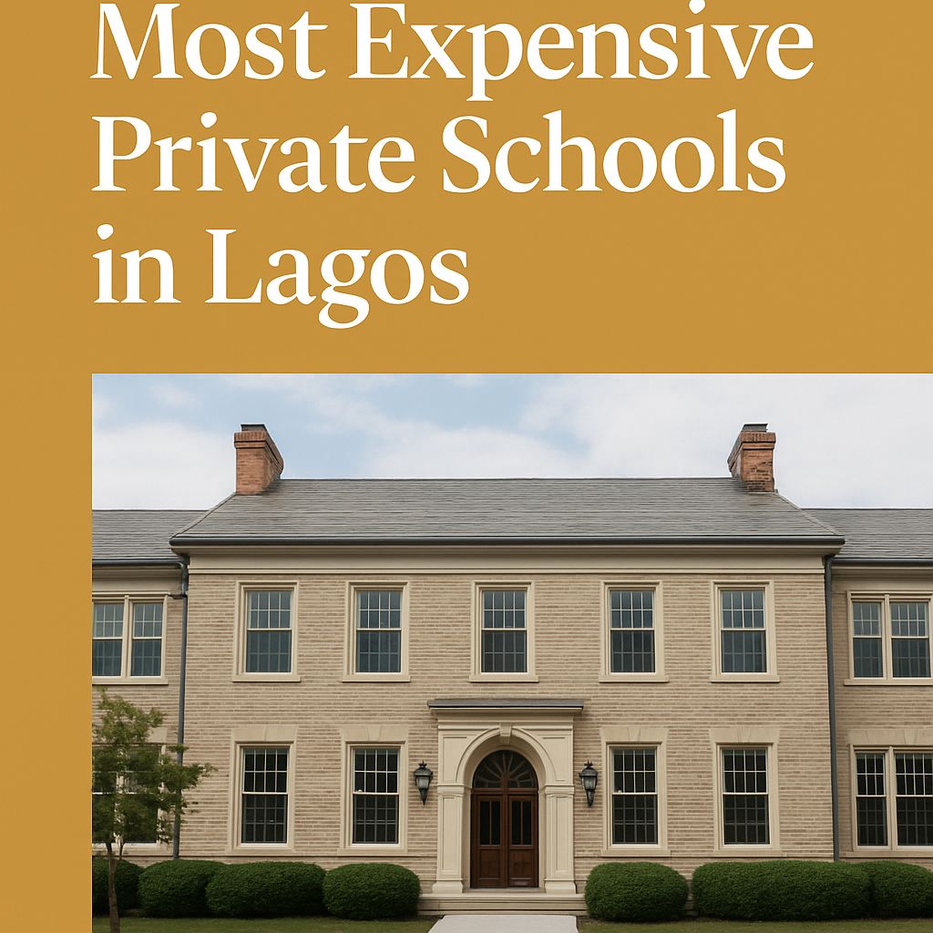 Most Expensive Private Schools in Lagos